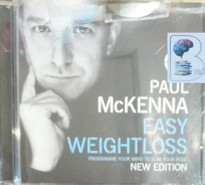 Easy Weightloss - New Edition written by Paul McKenna performed by Paul McKenna on Audio CD (Abridged)
